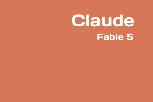 Claude Fable 5